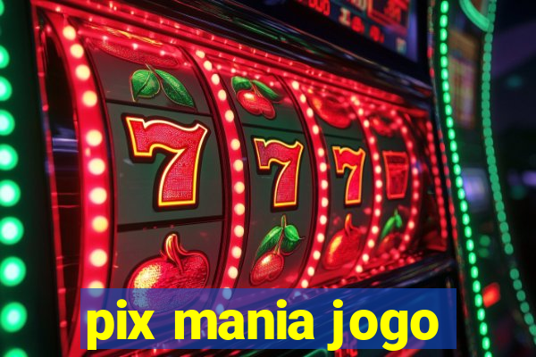 pix mania jogo